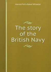 The story of the British Navy