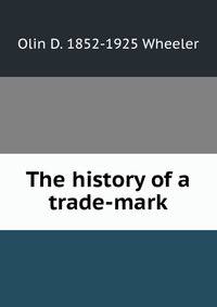 The history of a trade-mark