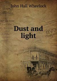 Dust and light