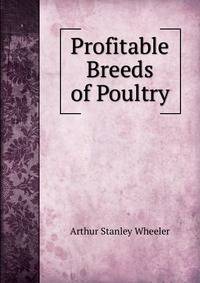 Profitable Breeds of Poultry