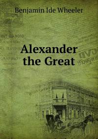 Alexander the Great
