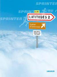 Latitudes 2. Cahier d'exercices + CD