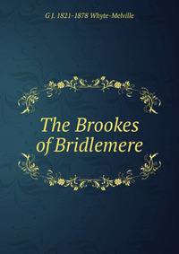 The Brookes of Bridlemere