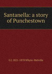 Santanella: a story of Punchestown