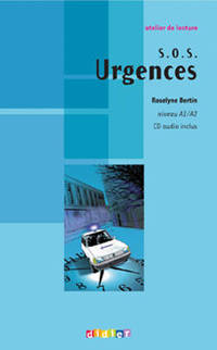 SOS urgences - niveau A1 - livre + cd