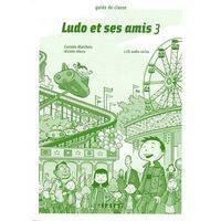Ludo et ses amis niveau 3 guide pedagogique + cd classe