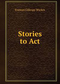Stories to Act