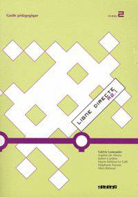 Ligne Directe 2. Guide Pedagogique