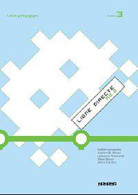 Ligne Directe: Guide Pedagogique 3