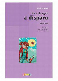 Mon dragon a disparu Livre + CD audio