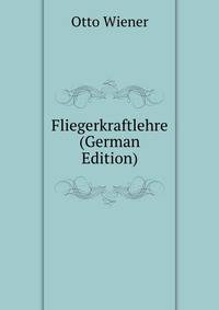 Fliegerkraftlehre (German Edition)