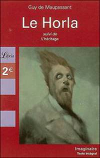 Le Horla. Maupassant G. / Орля