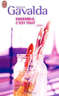 Ensemble, C'est Tout