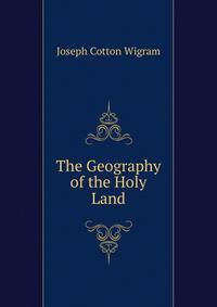 The Geography of the Holy Land