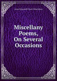 Miscellany Poems, On Several Occasions