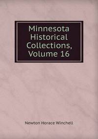 Minnesota Historical Collections, Volume 16