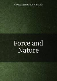 Force and Nature