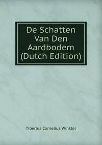 De Schatten Van Den Aardbodem (Dutch Edition)