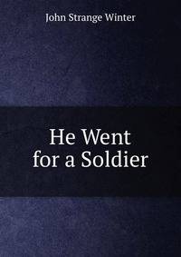 He Went for a Soldier