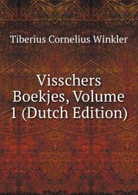Visschers Boekjes, Volume 1 (Dutch Edition)