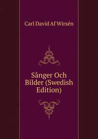 Sanger Och Bilder (Swedish Edition)