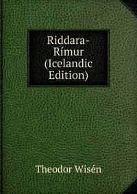 Riddara-Rimur (Icelandic Edition)