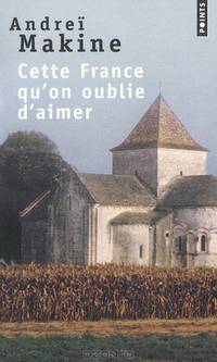 Cette France qu'on oublie d'aimer