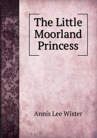 The Little Moorland Princess