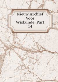 Nieuw Archief Voor Wiskunde, Part 14