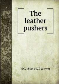 The leather pushers