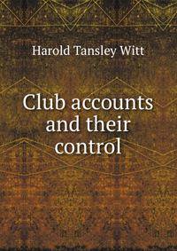 Club accounts and their control