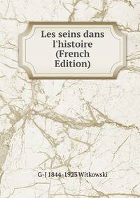 Les seins dans l'histoire (French Edition)