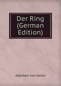Der Ring (German Edition)