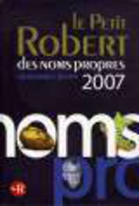 Petit Robert Noms Propres, le 2007