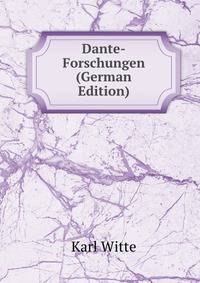 Dante-Forschungen (German Edition)