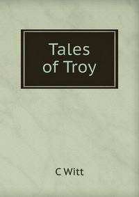 Tales of Troy