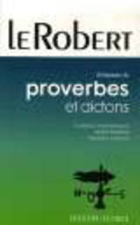 Robert Dictionnaire de proverbes et dictons (poche)