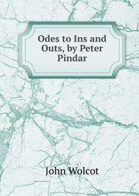 Odes to Ins and Outs, by Peter Pindar
