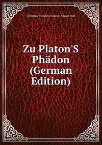 Zu Platon'S Ph?don (German Edition)