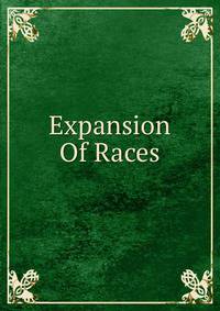 Expansion Of Races