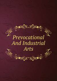 Prevocational And Industrial Arts