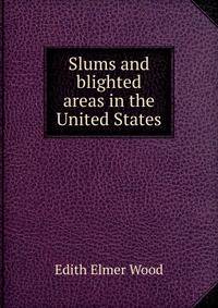 Slums and blighted areas in the United States
