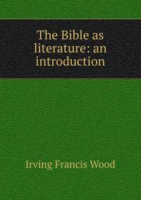 The Bible as literature: an introduction