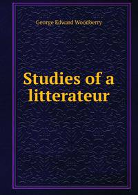 Studies of a litterateur