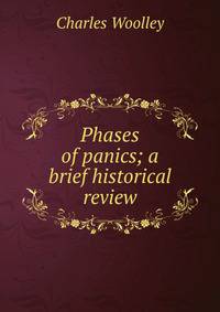 Phases of panics; a brief historical review