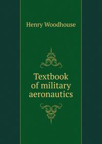 Textbook of military aeronautics