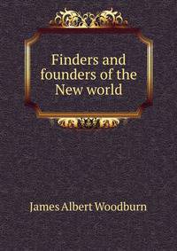 Finders and founders of the New world