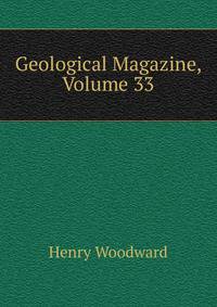 Geological Magazine, Volume 33
