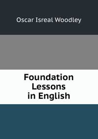 Foundation Lessons in English
