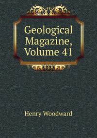 Geological Magazine, Volume 41